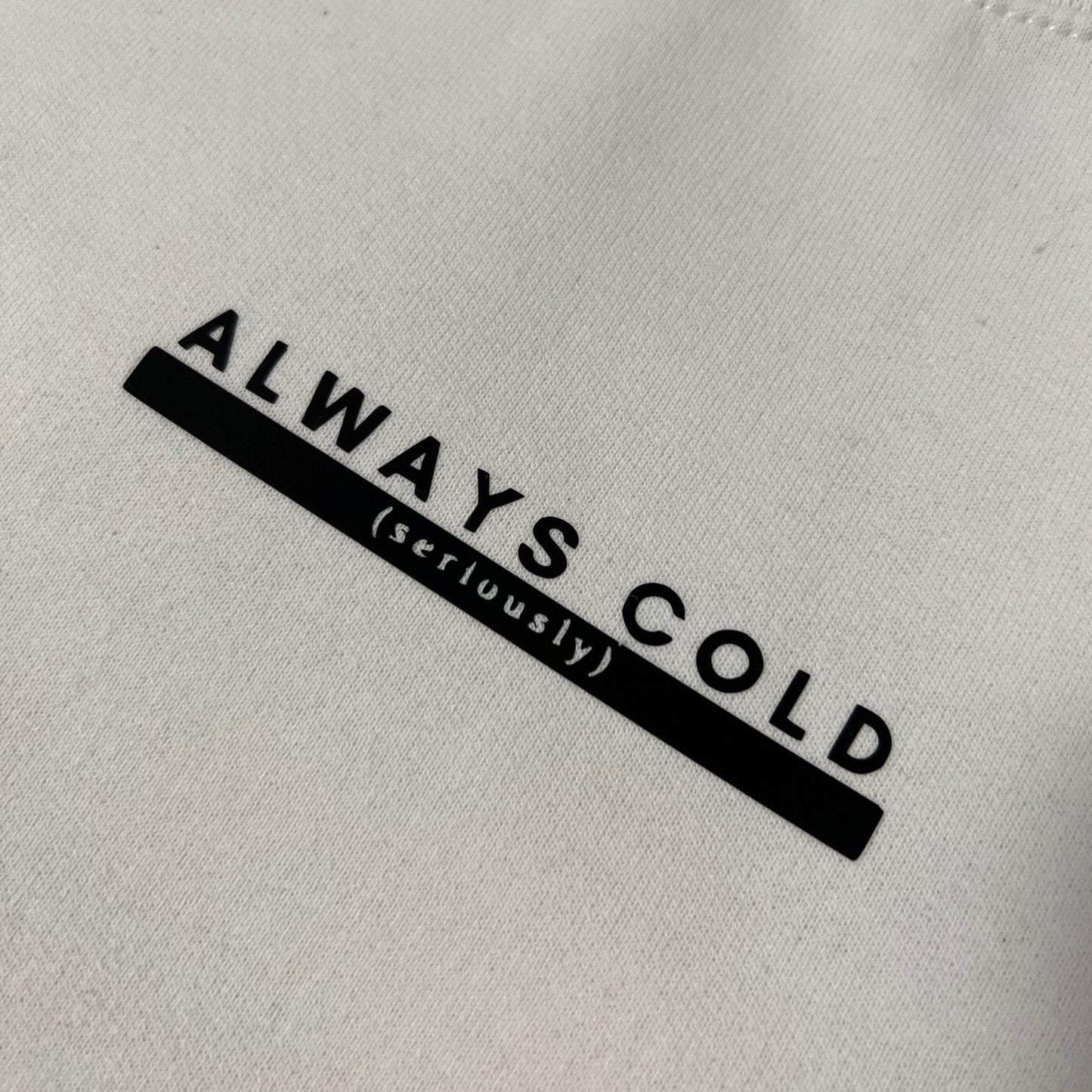 Always Cold Adult Crewneck