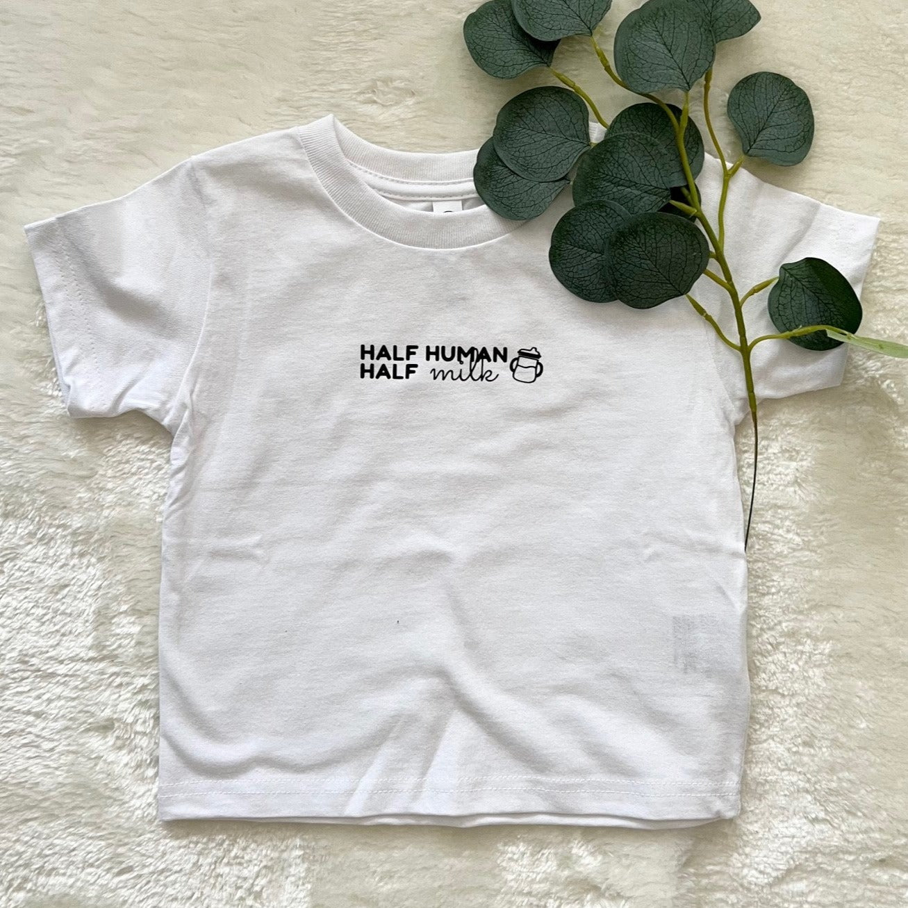 Half Human Half Milk Toddler Tee